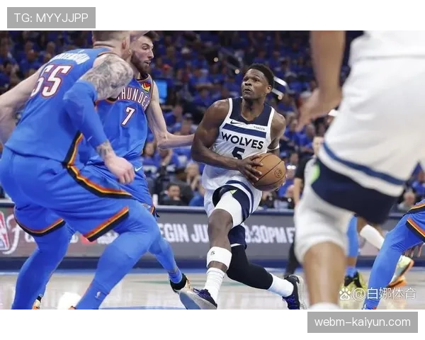 霍姆格伦护筐能力持续进化 年轻内线成为雷霆防守体系核心